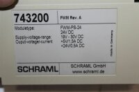 SCHRAML FWM-PS-24 24V DC 743200 Modul