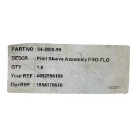 Pilot Sleeve Assembly PRO-FLO 04-3880-99 Ersatzteil