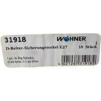 SET Inhalt 10Stk! WOHNER 31918 D-Reiter-Sicherungssockel E27